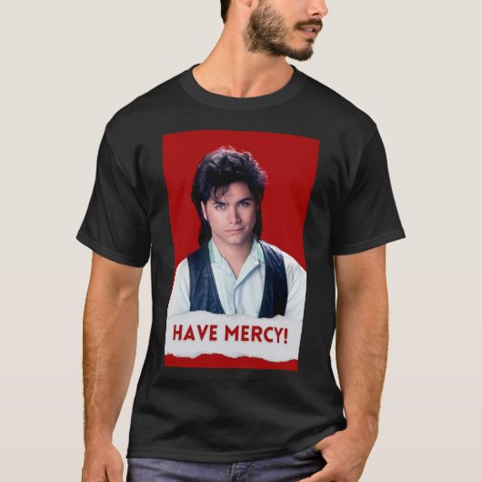 Have mercy Poster T-shirt (Voorkant)