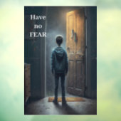 Have no Fear Raamsticker (Vel 3)