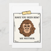Have You Seen Bigfoot Me Neither Cryptozoology Kaart (Voorkant / Achterkant)