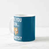 Have You Seen My Nuts, Squirrel Pun Funny, Jokes, Koffiemok (Voorkant links)