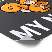 Have You Seen My Nuts, Squirrel Pun Funny, Jokes, Poster (Hoek)