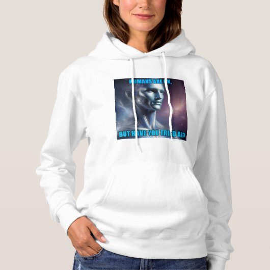 Have you Tried AI - Women's White Long Sleeve Hoodie (Voorkant)