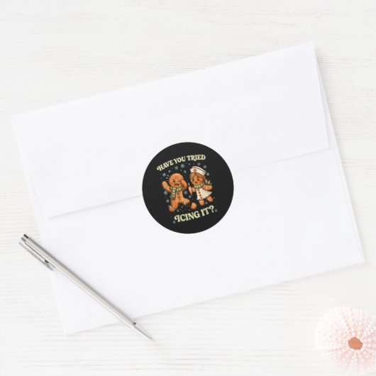 Have You Tried Icing It _ Funny Christmas Gingerbr Ronde Sticker (Envelop)
