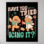 Have You Tried Icing It _ Funny Gingerbread Christ Poster (Voorkant)