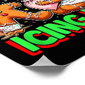 Have You Tried Icing It Gingerbread Icu Nurse Chri Poster (Hoek)