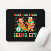 Have You Tried Icing It Gingerbread Nurse Christma Muismat (Met muis)