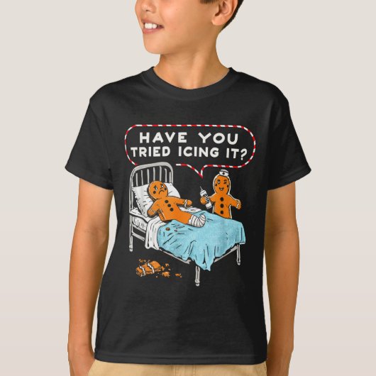 Have You Tried Icing It Gingerbread Nurse Christma T-shirt (Voorkant)