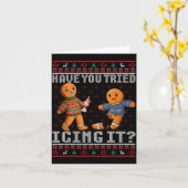 Have You Tried Icing It Ugly Christmas Gingerbread Kaart (Gele Bloem)