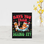 Have You Tried Icings It Gingerbread Nurse Christm Kaart (Gele Bloem)