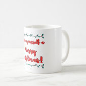 Have Yourself a Merry Christmas Mug: Sip in Festiv Koffiemok (Voorkant rechts)