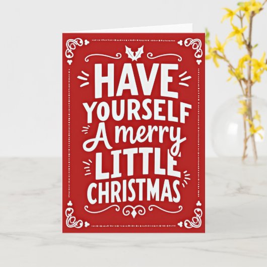 Have Yourself A Merry Little Christmas Kaart (Gele Bloem)