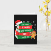 Have Yourself A Smutty Little Christmas You For Bo Kaart (Gele Bloem)