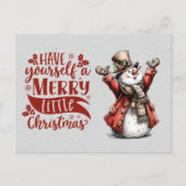 Have Yourself Merry Little Christmas Snowman Briefkaart (Voorkant)
