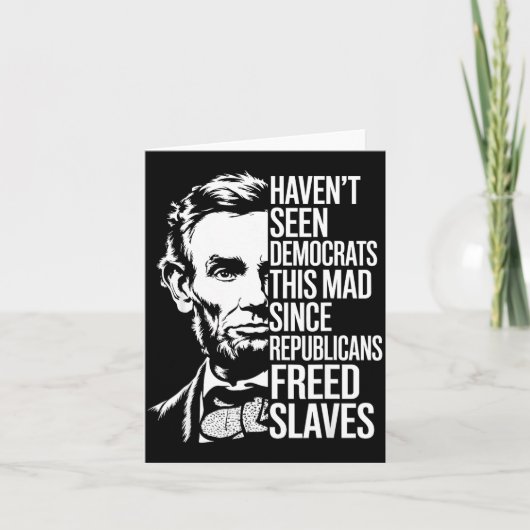 Haven't Seen Democrats This Mad Since Republicans  Kaart (Voorkant)