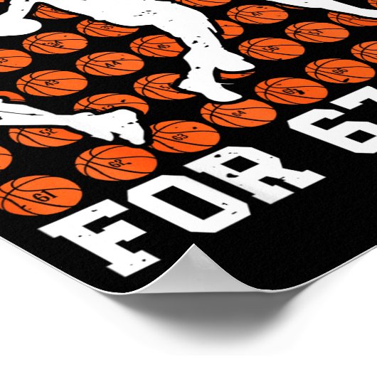 Having A Ball For 67 Days Basketball Player Studen Poster (Hoek)