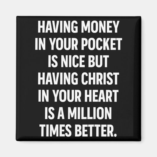 Having Money In Your Cket Is Nice But Having Chris Magneet (Voorkant)