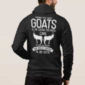 Having Too Many Goats is Like Eating Too Much Cake Hoodie (Achterkant)