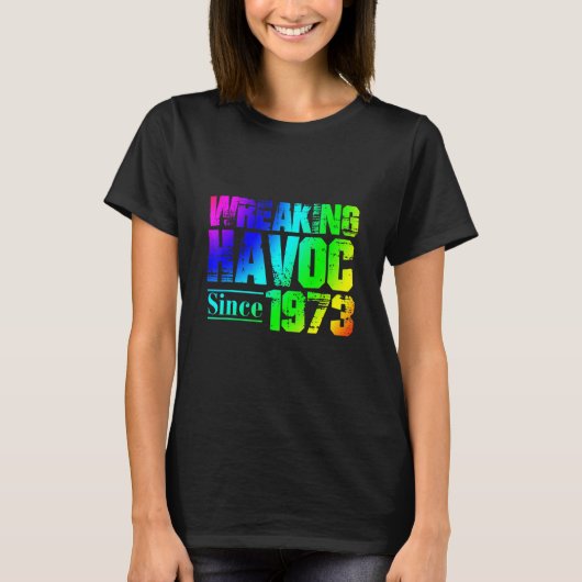 Havoc sinds 1973, regenboog van de Birthday Party T-shirt (Voorkant)