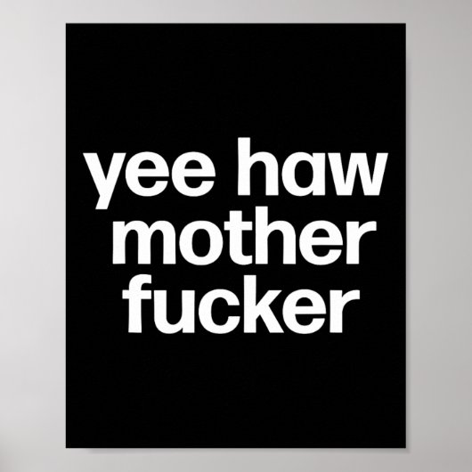 Haw Moeder Er Grappig Zuidelijke Redneck Rodeo Poster (Voorkant)