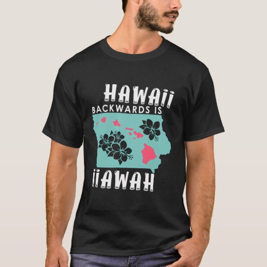 Hawaï achteruit is Iiawah T-shirt (Voorkant)