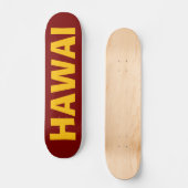 HAWAI PERSOONLIJK SKATEBOARD (Voorkant)