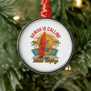 Hawaï roept Maui surfers-eilandvibes Metalen Ornament