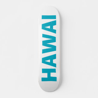 HAWAI SKATE DECK