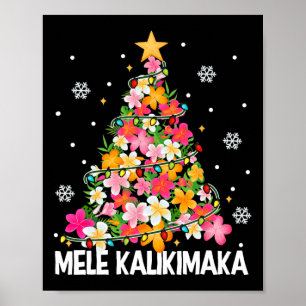 Hawaïaanse Bloemen Kerstboom Mele Kalikimaka Tro Poster