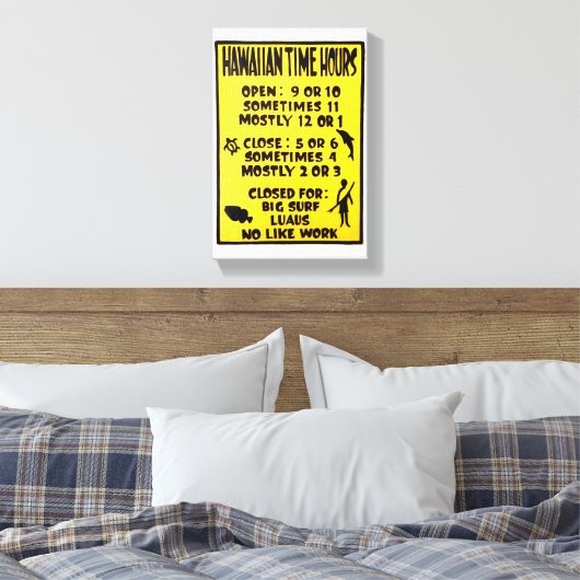 Hawaïaanse tijd uren open gesloten teken eiland ti canvas afdruk (Insitu (Slaapkamer))