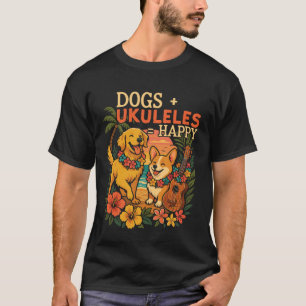 Hawaiaanse Ukulele Uke Honden + Ukuleles Blij T-shirt
