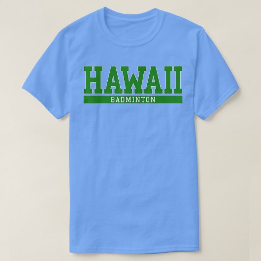 Hawaii Badminton T-shirt (Design voorkant)
