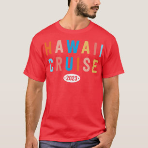 Hawaii Cruise 2023 Besties met gevaccineerde Hawai T-shirt