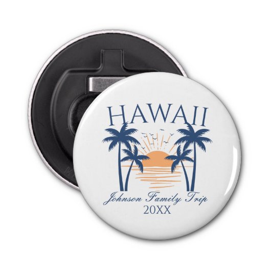 Hawaii Family Trip Tropische Zonsondergang Ontwerp Button Flesopener (Voorkant)
