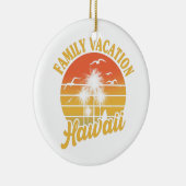Hawaii Family Vacation 2022 Souvenir Gift Keramisch Ornament (Rechts)