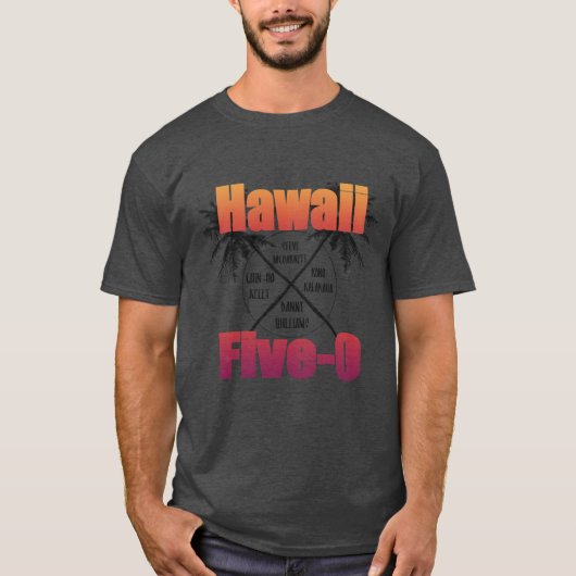 Hawaii Five0 T-shirt (Voorkant)