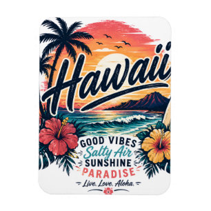 Hawaii – Goede Vibes, Ziltige Lucht, Zonneparadijs Magneet