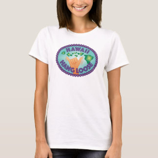 HAWAII HANG LOOSE T-SHIRT