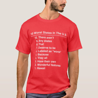 Hawaii is de slechtste staat ooit grappige grafiek t-shirt