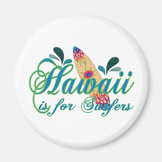 Hawaii is voor Surfers Magneet (Voorkant)