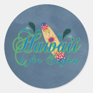Hawaii is voor Surfers Ronde Sticker