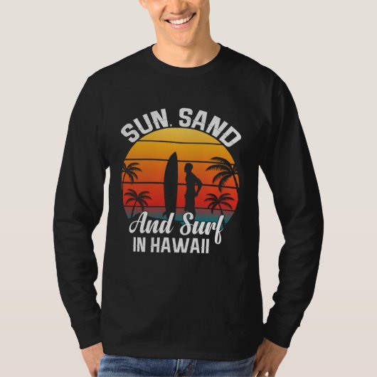 Hawaii island of sun beach waves and palm trees 7 t-shirt (Voorkant)