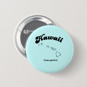 Hawaii Motto - Kom leid halen Ronde Button 5,7 Cm (Voorkant /achterkant)
