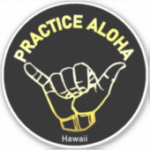 Hawaii Practice Aloha Golden Shaka (Hang los) Sticker (Voorkant)