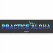 Hawaii Practice Aloha HIPacific Shaka (Hang los) Sticker (Voorkant)