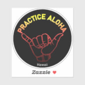 Hawaii Practice Aloha Lava Shaka (Hang los) Sticker (Vel)