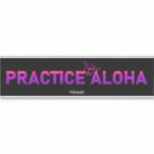 Hawaii Practice Aloha PurpleRay Shaka (losse hange Sticker (Voorkant)