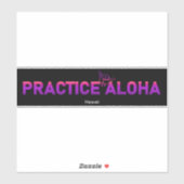 Hawaii Practice Aloha PurpleRay Shaka (losse hange Sticker (Vel)