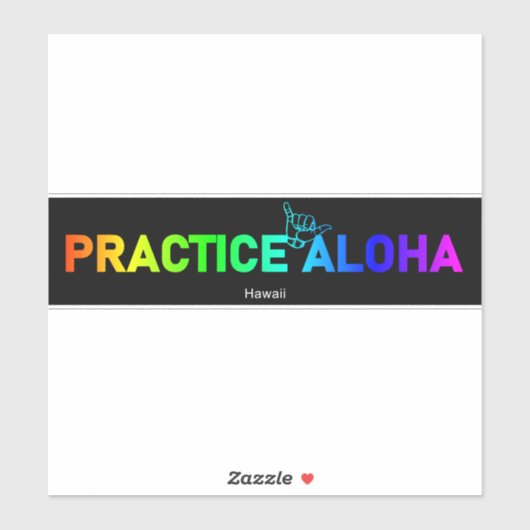 Hawaii Practice Aloha Rainbow Shaka (Hang los) Sticker (Vel)