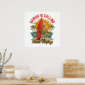 Hawaii Roept Maui Surfers Eiland Vibes Poster (Keuken)