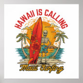 Hawaii Roept Maui Surfers Eiland Vibes Poster (Voorkant)